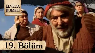 Elveda Rumeli 19. Bölüm - atv