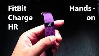 The FitBit Charge HR hands-on
