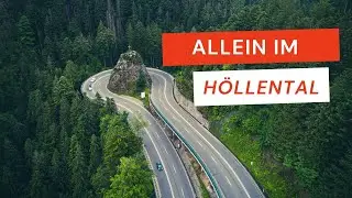 Allein im Höllental | Ravennaschlucht und eine tolle Kurve! | Fotografieren im Schwarzwald | 
