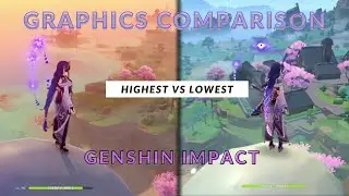 Genshin Impact - Graphics Settings Comparison PC I Very low vs Very High I Ryzen 5 4650G + GTX 1060