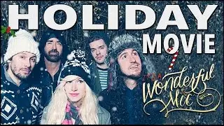 Walk off the Earth  - It's A Wonderful Mic (Holiday Movie!)