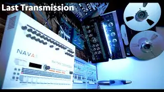 LAST TRANSMISSION (Nava 909, two XOXBOXES, Roland RE-201 Space Echo, Strymon BigSky, Glitchart)