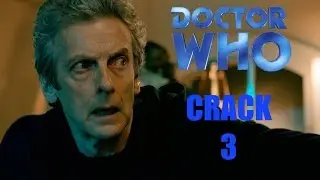 Doctor Who Crack 3