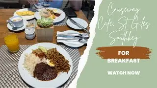 Breakfast Buffet @ Causeway Cafe, St. Giles Southkey