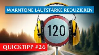 Warnton Geschwindigkeitsüberschreitung (TSR) leiser / Stumm schalten  | GSR & ISA | QuickTipp #26