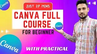 Canva Tutorial - Canva tutorial for beginners | Canva Complete Course 2023 | technophile