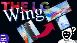 This Phone SWIVELS! | The LG Wing | MidEast Propics