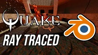 Quake path traced in Blender
