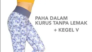 FAT-FREE INNER THIGHS + KEGEL EXERCISES TIGHTEN WOMEN'S MUSCLES