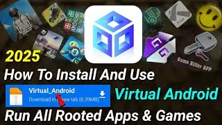How To Install And Use Virtual Android For Game Guardian || Rooted Virtual Android || 2025