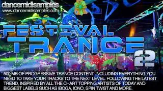 Festival Trance 2 - Psytrance Production Loops & Samples