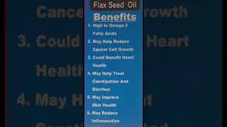 Flax Seed oil 10 benefits