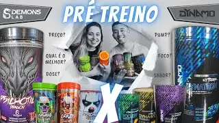 Demons Lab x Dynamo Labz | Qual é o melhor Pré Treino? | Top Pre Workout