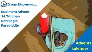 Rudiment Adventskalender - 14. Türchen - Der Single Paradiddle