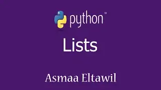 7- Python Tutorial | Lists -   دورة بايثون للمبتدئين | القوائم