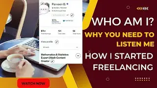 Who am I? How I started my freelance journey || Mathematics drives career
