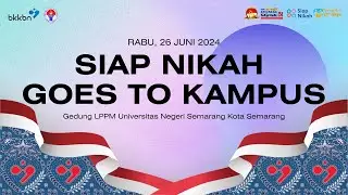 Siap Nikah Goes to Campus