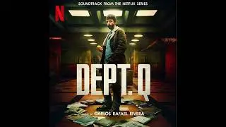 Department Q 2025 Soundtrack | The Hatch – Carlos Rafael Rivera | A Netflix Original Series Score |