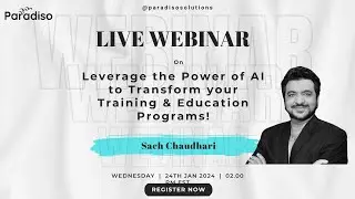 Leverage the Power of AI to Transform your Training and Education Programs! Join Free Webinar Now!