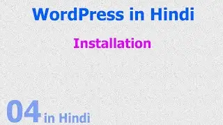 04 - Wordpress in Hindi - Installation