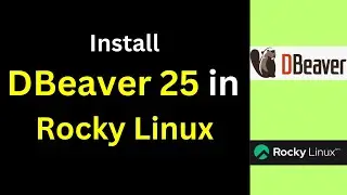 Unlock Database Mastery: Install DBeaver 25 on Rocky Linux & Connect PostgreSQL/MySQL! | 2025