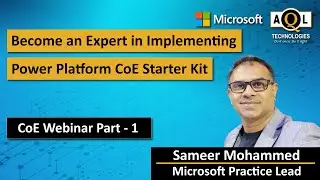 Become an expert in Implementing Power Platform CoE Starter Kit​ | AQL Technologies
