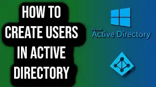 How To Create Users In Active Directory