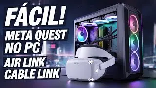 FÁCIL: como conectar o seu META QUEST no PC