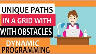 Unique paths in a grid with obstacles dynamic programming | leetcode#63