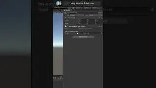 Unity Tips: Header Attribute 