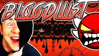 Geometry Dash BLOODLUST PRACTICE MODE // Tips and Tricks from EVW