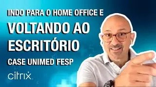 Case Unimed Fesp - Escritório (REMOTO) do Banhara