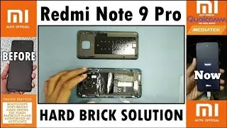 Redmi Note 9 Pro Unbrick | EDL Stuck | Xiaomi Auth Tool