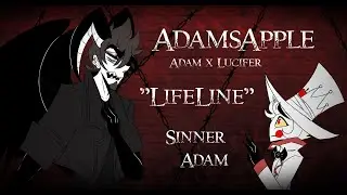 AdamsApple  || Lifeline || Animatic