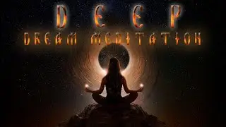 Beautiful Relaxing Music Stress Relief / Deep Dream / Meditation