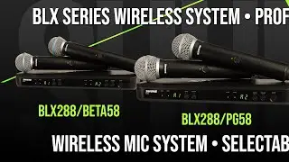 Shure BLX Wireless Micro để hát Karaoke