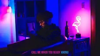 Khovu - Call Me When You Ready Freestyle ( Official Music Video )