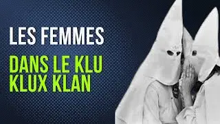 Les femmes dans le Klu Klux Klan