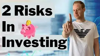 BEWARE These 2 Investment Risks Every Investor is Facing