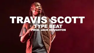 (FREE) Travis Scott x Rodeo Type Beat (prod. Jack Houghton)