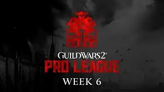 ESL Guild Wars 2 Pro League - Season 2, Week 6, North America