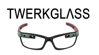 TWERKGLASS
