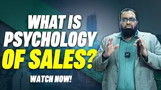 What is Psychology of Sales?