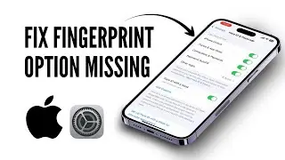 How to Fix Fingerprint Not Showing in Settings on iPhone | Fingerprint Option Missing