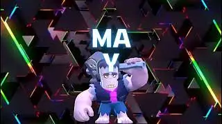 Your month your brawler