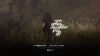 Còn Yêu Đâu Ai Rời Đi - Đức Phúc [ 1 Hour ]