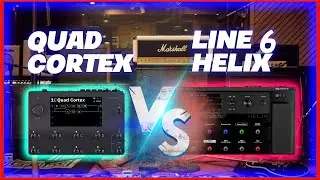 Quad Cortex VS Line 6 Helix - Nel 2024 Quale comprare ?