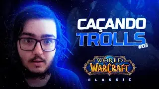 CAÇANDO TROLLS - World of Warcraft Vanilla Gameplay #3