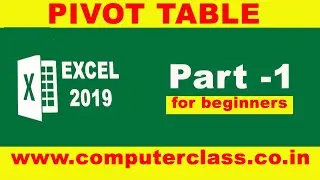 Pivot Table, Pivot, Excel Pivot Table, Pivot Table in Excel, Complete Pivot Table in Hindi, Pivot