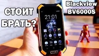 ЗАЩИЩЕННЫЙ СМАРТФОН Blackview BV6000S обзор самого неубиваемого недорогого смартфона